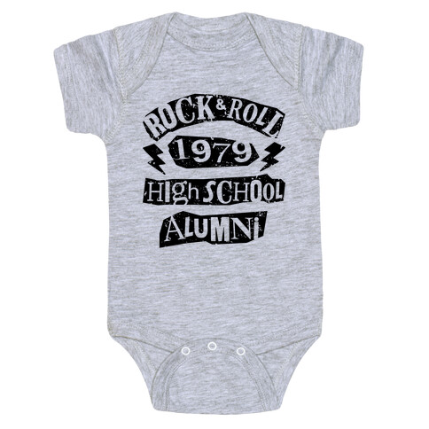 Rock And Roll High School Alumni Baby One-Piece