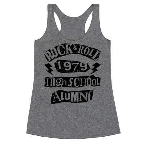 Rock And Roll High School Alumni Racerback Tank Top