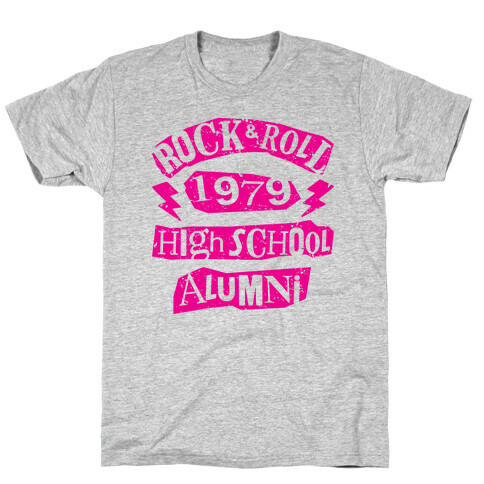 Rock And Roll High School Alumni T-Shirt