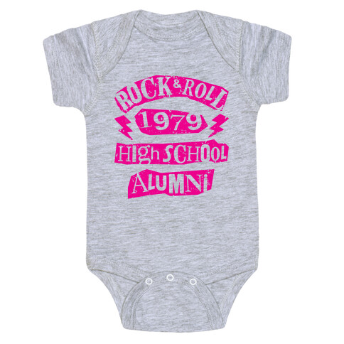 Rock And Roll High School Alumni Baby One-Piece