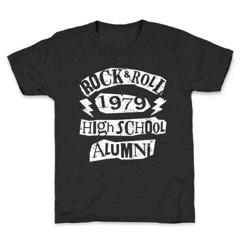 Rock And Roll High School Alumni Kids T-Shirt