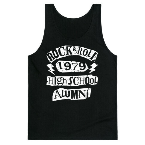 Rock And Roll High School Alumni Tank Top