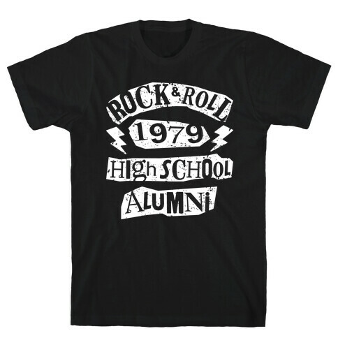 Rock And Roll High School Alumni T-Shirt