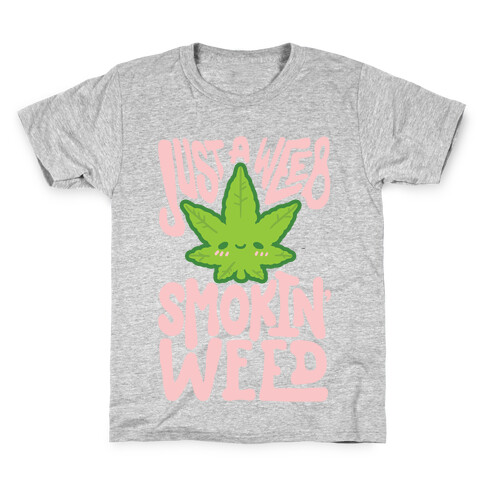 Just A Weeb Smokin' Weed Kids T-Shirt