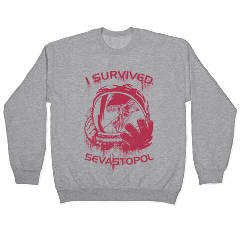 I Survived Sevastopol Pullover