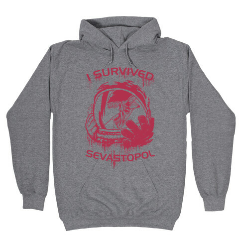 I Survived Sevastopol Hooded Sweatshirt