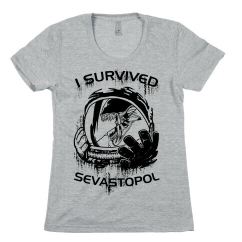 I Survived Sevastopol Womens T-Shirt