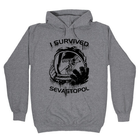 I Survived Sevastopol Hooded Sweatshirt