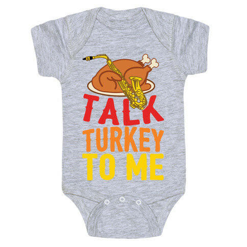 Talk Turkey To Me Baby One-Piece