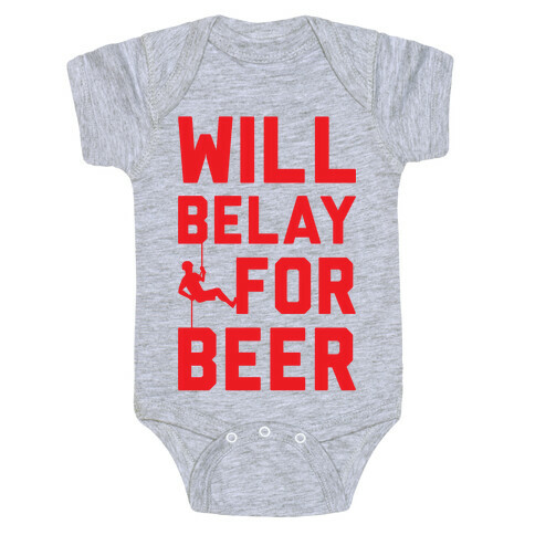 Will Belay For Beer Baby One-Piece