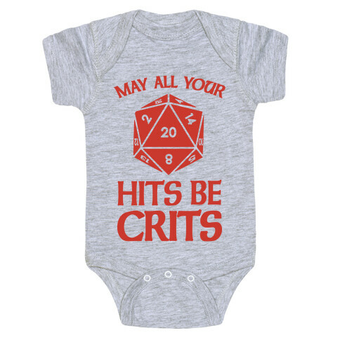 May All Your Hits Be Crits Baby One-Piece