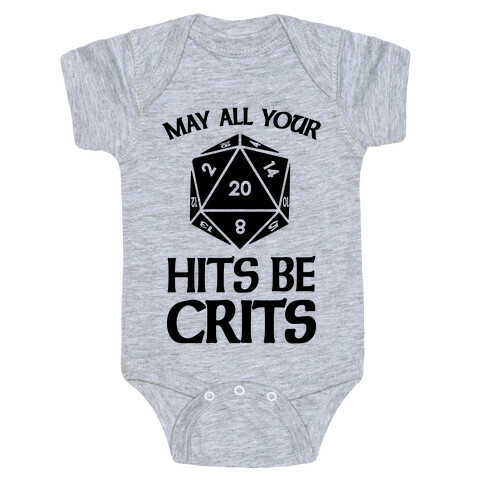 May All Your Hits Be Crits Baby One-Piece