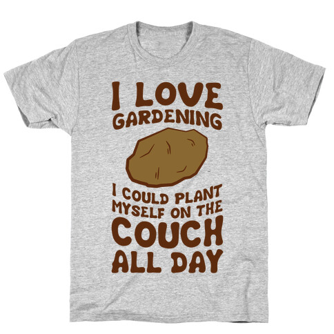 I Love Gardening T-Shirt