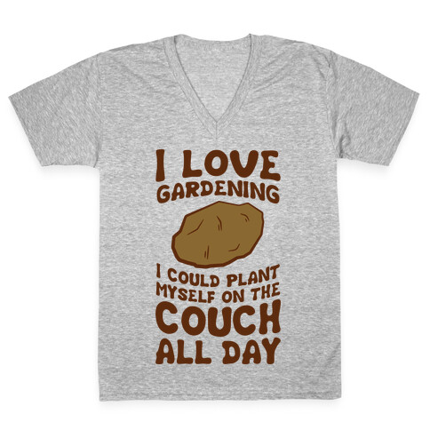 I Love Gardening V-Neck Tee Shirt