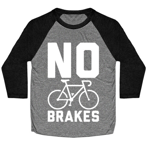 No Brakes Baseball Tee