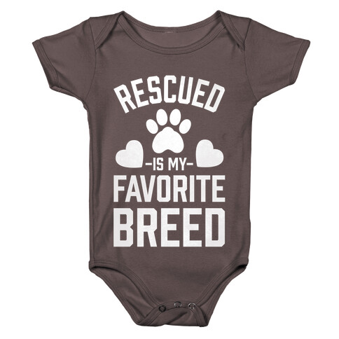Rescued is My Favorite Breed Baby One-Piece