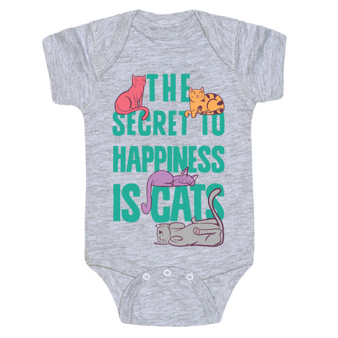 The Secret To Happiness Is Cats Baby One-Piece