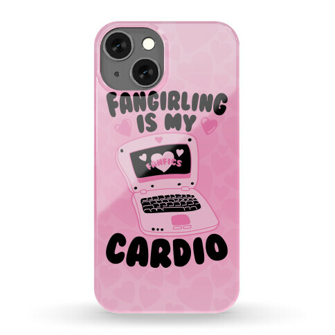 Fangirling Is My Cardio Phone Case