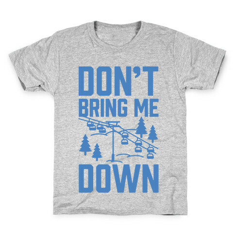 Don't Bring Me Down Kids T-Shirt