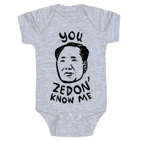 You Zedon' Know Me Baby One-Piece