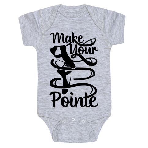 Make Your Pointe Baby One-Piece