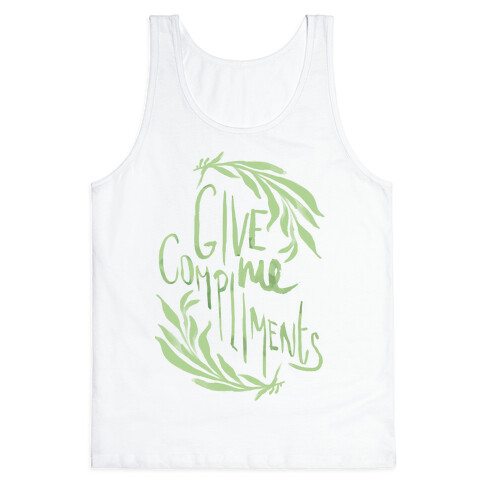 Give Me Compliments Tank Top