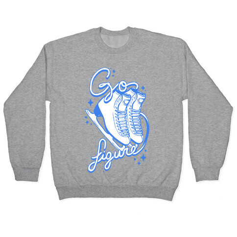 Go Figure (skate) Pullover