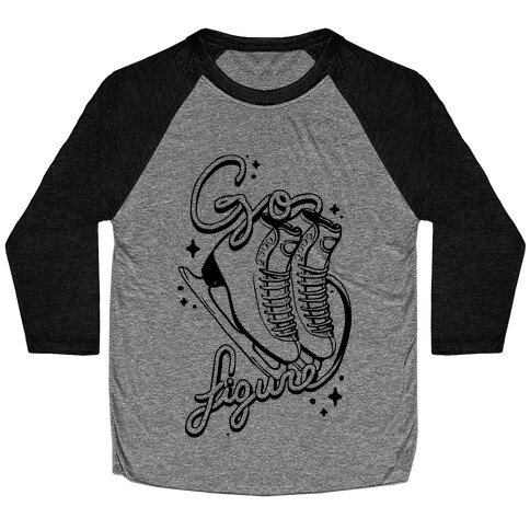 Go Figure (skate) Baseball Tee