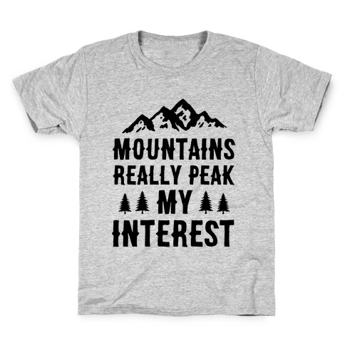 Mountains Really Peak My Interest Kids T-Shirt