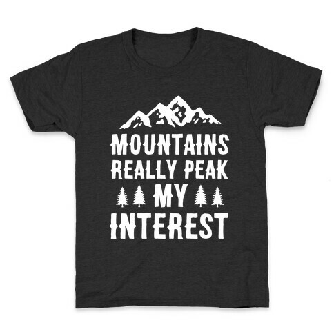 Mountains Really Peak My Interest Kids T-Shirt