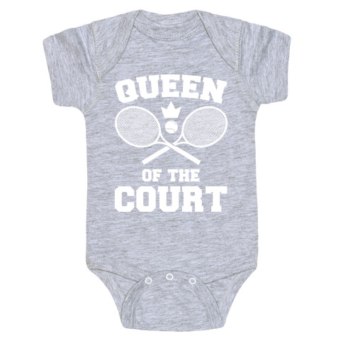 Queen Of The Court Baby One-Piece