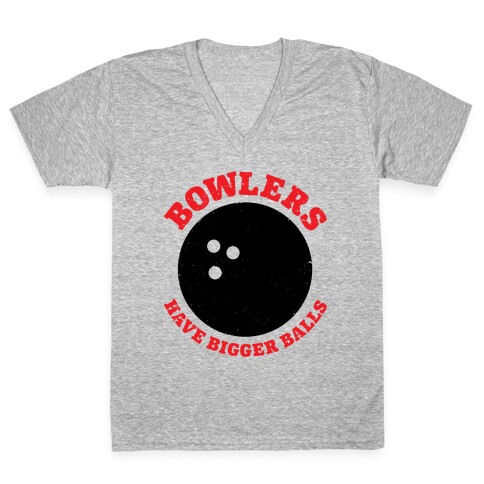 Bowlers Have Bigger Balls V-Neck Tee Shirt