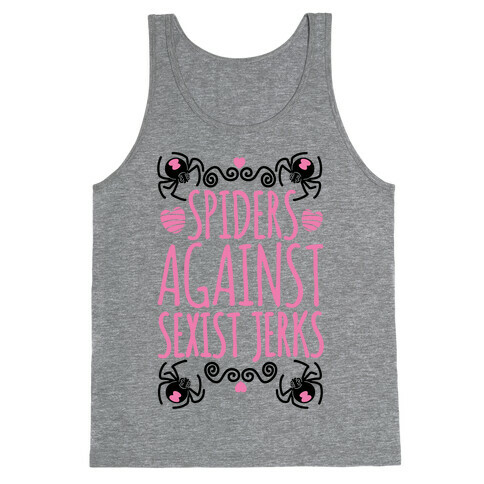 Spiders Against Sexist Jerks Tank Top