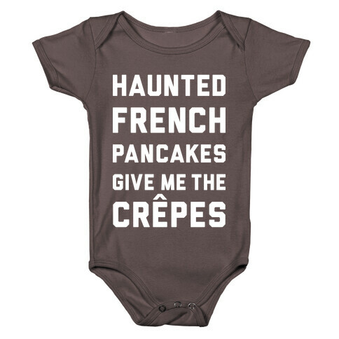Haunted French Pancakes Give Me The Crepes Baby One-Piece