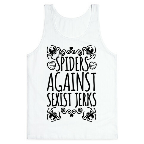Spiders Against Sexist Jerks Tank Top