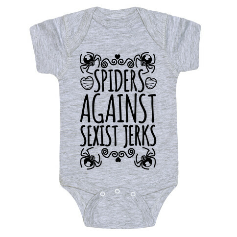 Spiders Against Sexist Jerks Baby One-Piece