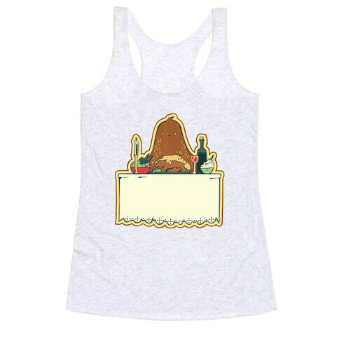 And Big Foot dined alone Racerback Tank Top