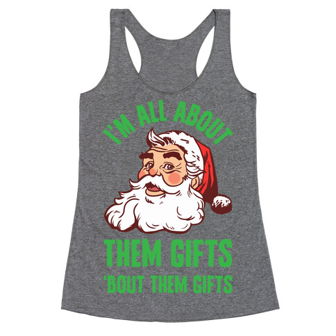 I'm All About Them Gifts Racerback Tank Top