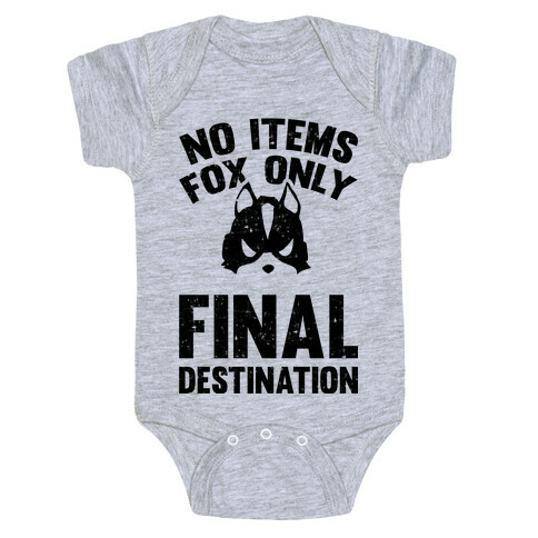 No Items Fox Only Final Destination Baby One-Piece