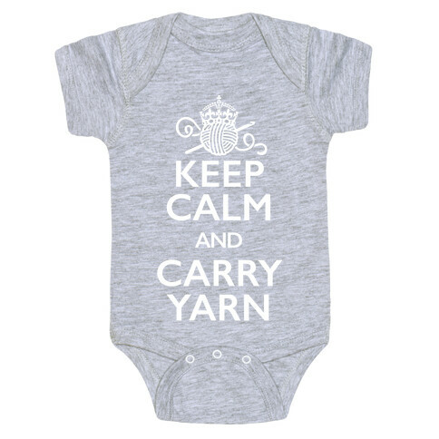 Keep Calm And Carry Yarn (Crochet) Baby One-Piece