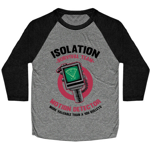 Isolation Survival Team Motion Detector Baseball Tee