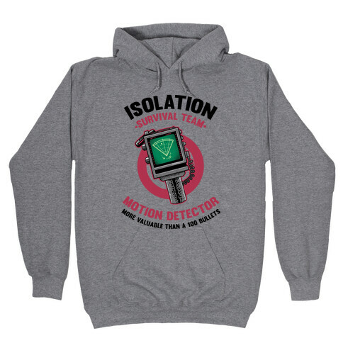 Isolation Survival Team Motion Detector Hooded Sweatshirt
