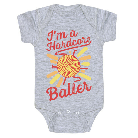 I'm a Hardcore Baller Baby One-Piece