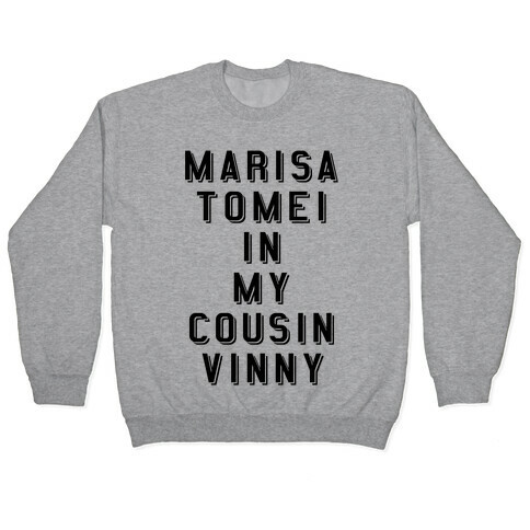 Marisa Tomei In My Cousin Vinny Pullover
