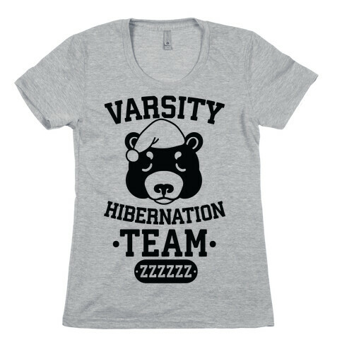 Varsity Hibernation Team Womens T-Shirt