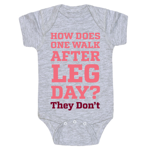 How Does One Walk After Leg Day? They Don't Baby One-Piece