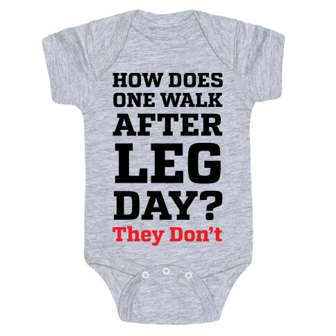 How Does One Walk After Leg Day? They Don't Baby One-Piece