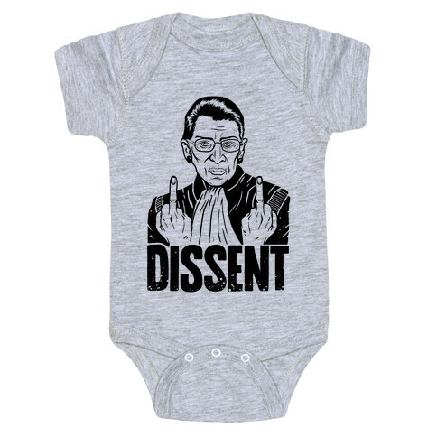 Ruth Bader Ginsburg Dissent Baby One-Piece