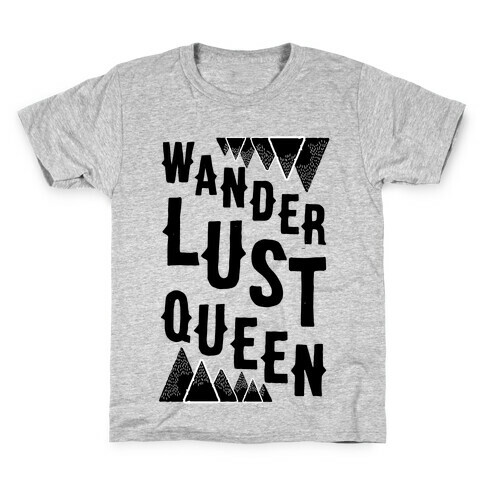 Wanderlust Queen Kids T-Shirt