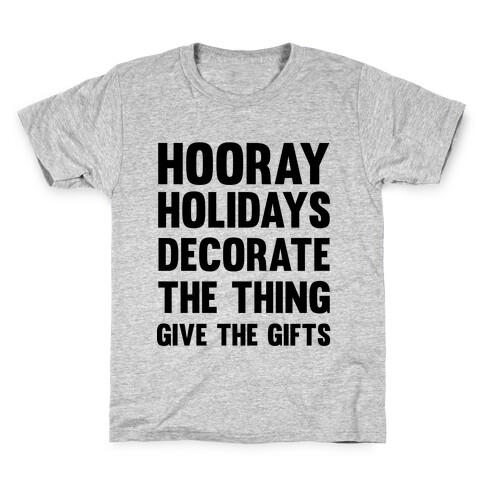 Hooray Holidays Kids T-Shirt